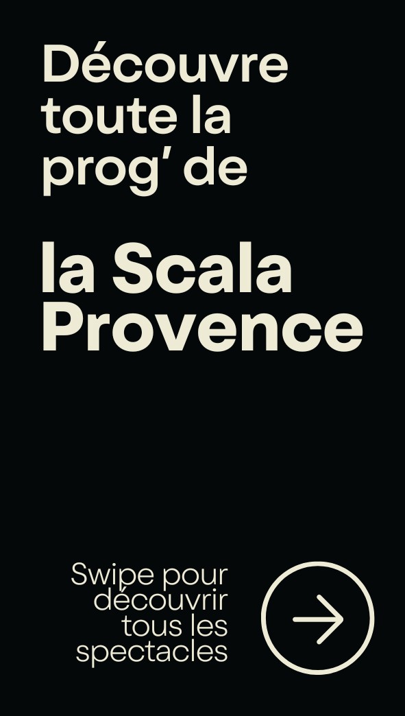 Entête du rail 💡 Coup de projecteur sur La Scala Provence