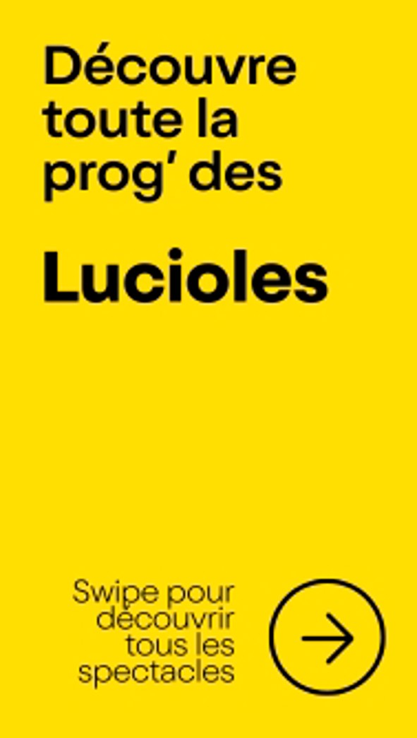 Entête du rail 💡 Coup de projecteur sur Théâtre les Lucioles